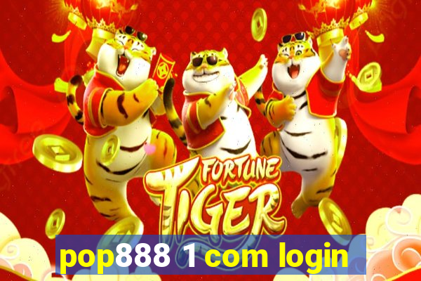 pop888 1 com login